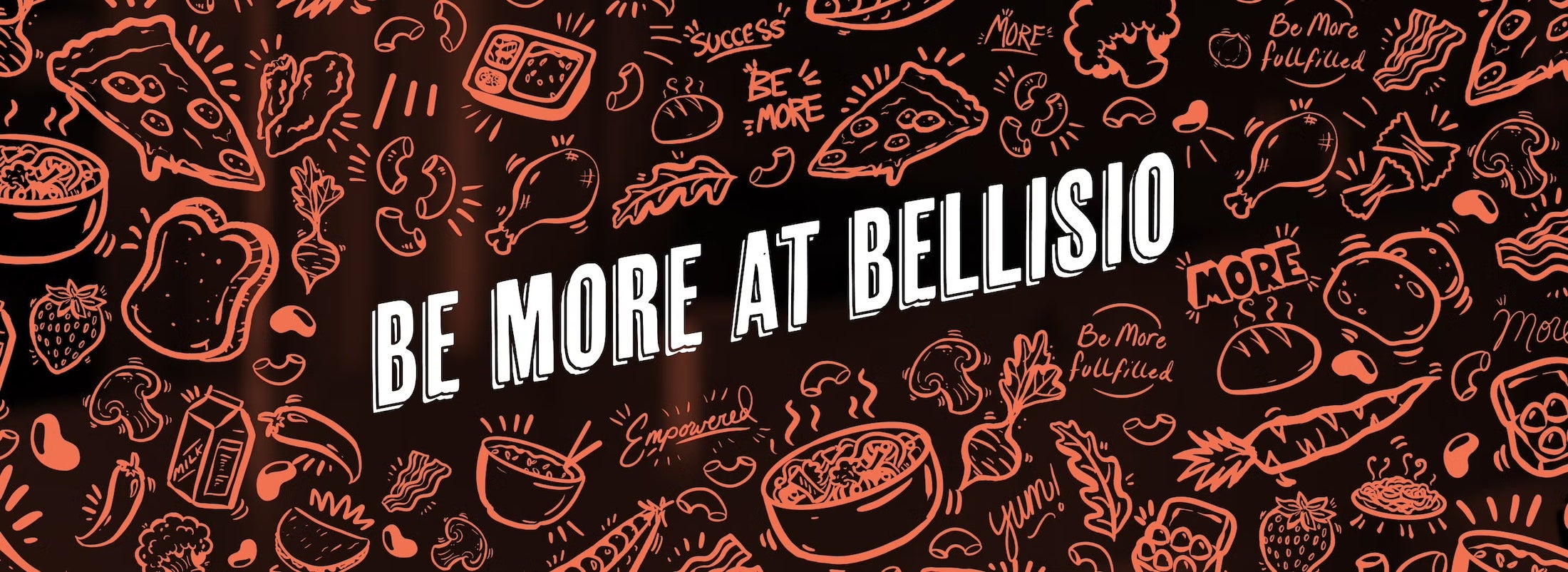 Be More Bellisio